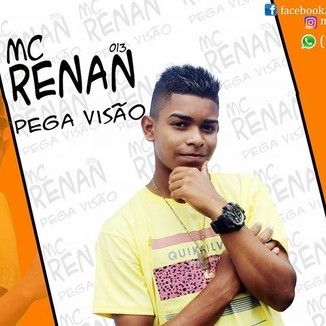 Foto da capa: Mc Nan Pega visão