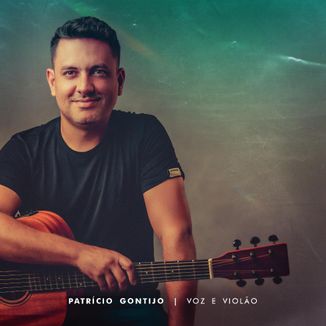 Foto da capa: Patrício Gontijo - Voz e Violão 2023