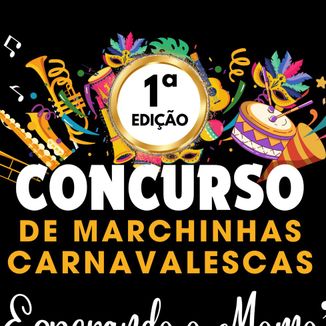 Foto da capa: Concurso de Marchinhas Carnavalescas "Esperando o Momo" 1ª Edição