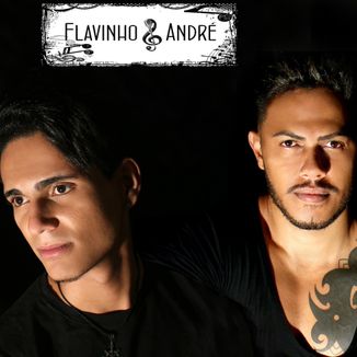 Foto da capa: Flavinho e André - Musicas Inéditas