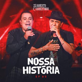 Foto da capa: Nossa Historia, EP. 03