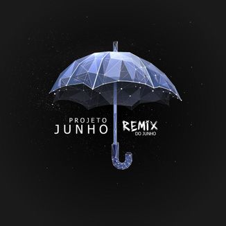 Foto da capa: Remix do Junho