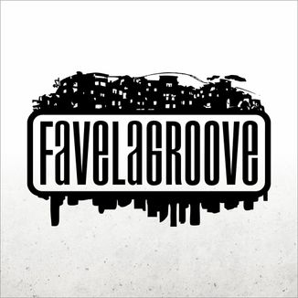 Foto da capa: Favela Groove