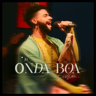 Foto da capa: Onda Boa - Sessions