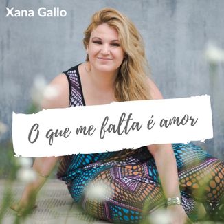 Foto da capa: O que me falta é amor - Single