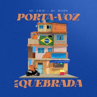 Foto da capa: Porta Voz Da Quebrada