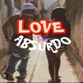 Foto da capa: Love Absurdo