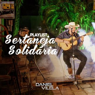 Foto da capa: Playlist Sertaneja Solidária