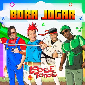 Foto da capa: Bora Jogar - Loose Tanos