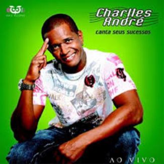 Foto da capa: Charlles André -Canta seus sucessos