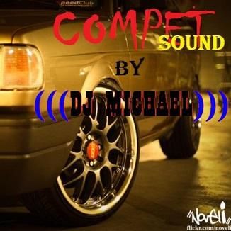 Foto da capa: 00_-_-COMPET SounD-_Vol.1_-_By DJ MICHAEL tok
