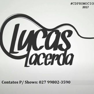 Foto da capa: CD PROMOCIONAL 2017 - Lucas Lacerda