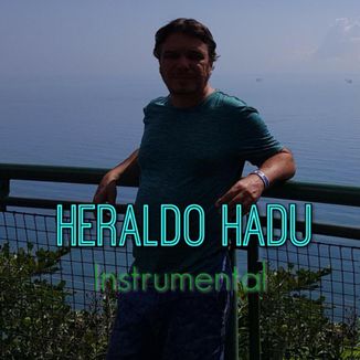 Foto da capa: Heraldo Hadu Instrumental