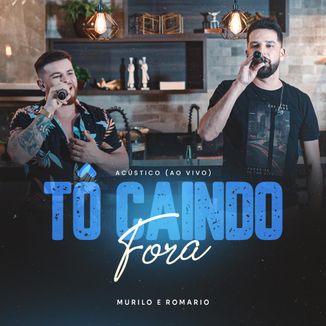 Foto da capa: To Caindo Fora