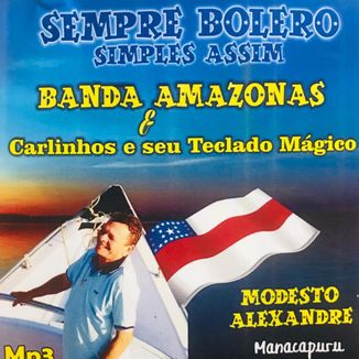 Foto da capa: Sempre Bolero, Simples Assim - Banda Amazonas