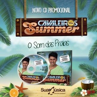 Foto da capa: Cavaleiros Summer 2016