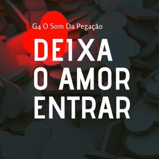 Foto da capa: Deixa  O Amor Entrar