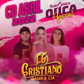 Foto da capa: CRISTIANO GAMA CD ABRIL 2022
