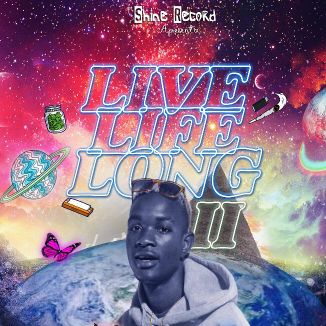 Foto da capa: Live Life Long II ( Mixtape) 2021