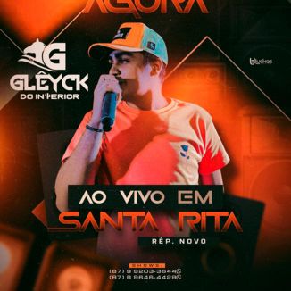 Foto da capa: Gleick Do Interior - Ao Vivo Em Santa Rita