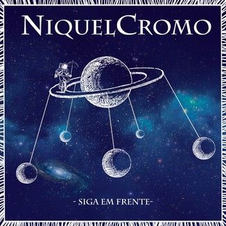 Foto da capa: NiquelCromo - Siga Em Frente EP