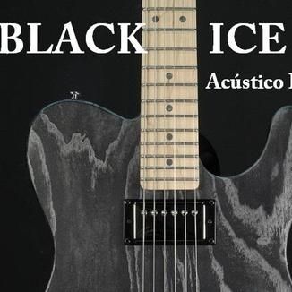 Foto da capa: Black Ice - Acústico I