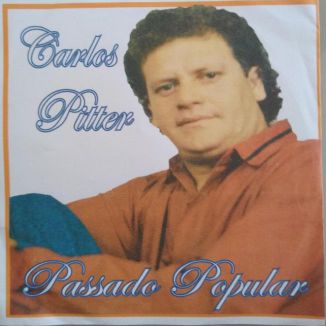 Foto da capa: Carlos Pitter - Passado Popular