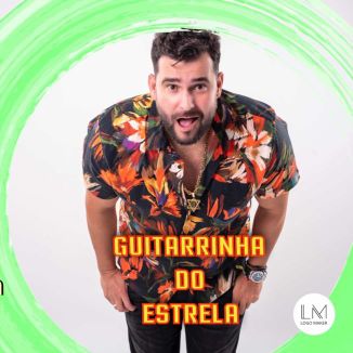 Foto da capa: Guitarrinha Do Estrela