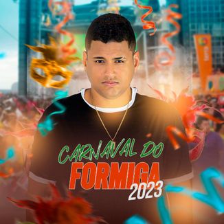 Foto da capa: DJ FORMIGA - CARNAVAL 2023