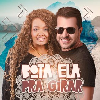 Foto da capa: Bota Pra Ela Girar feat. Alobened (Ex Bamdamel)