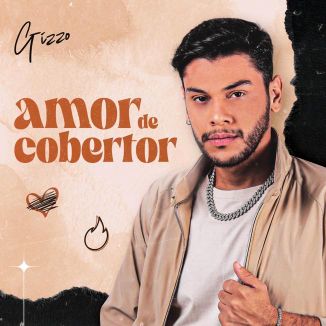 Foto da capa: Amor De Cobertor -  Gizzo
