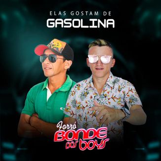 Foto da capa: Elas Gostam de Gasolina