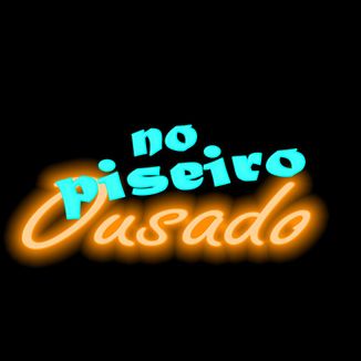 Foto da capa: Piseiro Ousado
