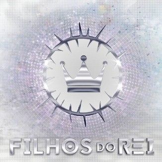 Foto da capa: Filhos do Rei