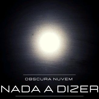 Foto da capa: Nada A Dizer