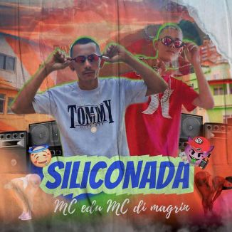 Foto da capa: Siliconada - MC Di Magrin - Mc Edu - Diego no Beat