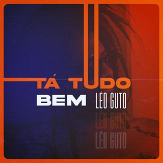 Foto da capa: Tá Tudo Bem (Remix)