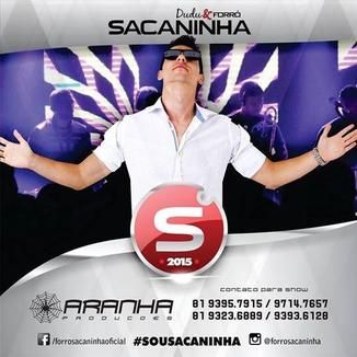 Foto da capa: Dudu & Forró Sacaninha - Áudio Dvd 360º (Arena Sacaninha 2015)