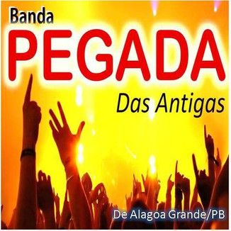 Foto da capa: Pegada das Antigas Vol.1