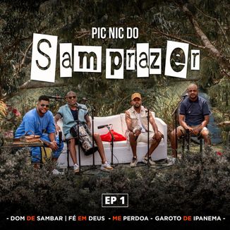 Foto da capa: PIC NIC DO Samprazer - EP1