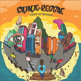 Foto da capa: Cidade do Reggae - Todos os Sentidos