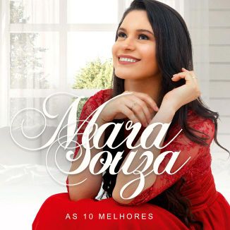 Foto da capa: As 10 Melhores - Mara Souza