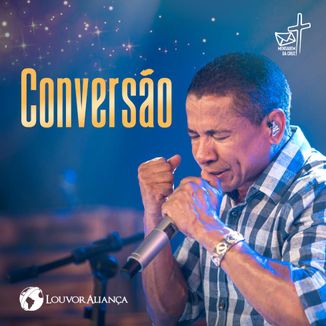 Foto da capa: Conversão - Louvor Aliança