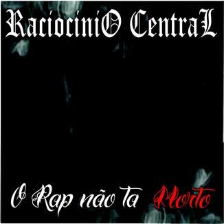 Foto da capa: O RAP NAO TA MORTO