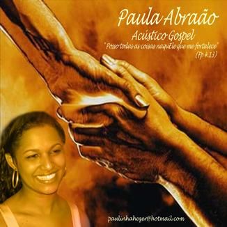 Foto da capa: Acústico Gospel_Paula Abraão