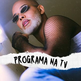 Foto da capa: Programa Na Tv