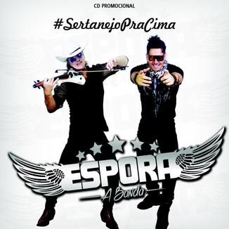 Foto da capa: Banda ESPORA - #SertanejoPraCima