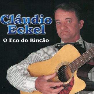 Foto da capa: CLÁUDIO O ECO DO RINCÃO
