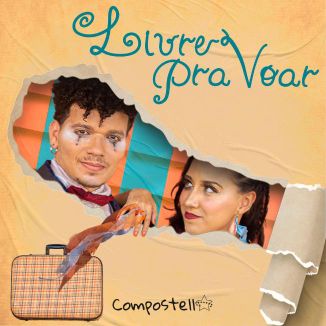 Foto da capa: Livre Pra Voar - Compostella