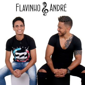 Foto da capa: Flavinho e André - Regravações